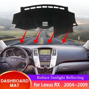 за Lexus RX XU30 2004 ~ 2009 RX300 RX330 RX350 RX400h Подложка за Арматурното табло на автомобила, Защитен Слънцезащитен килим, Автоаксесоари
