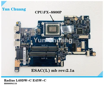 За Toshiba Radius L40DW-C E45W-C L40DW ESAC (L) MB REV: 2.1 A ESAC H000094110 69N0DRM24A01-01 с процесор FX-8800P 100% напълно тестван