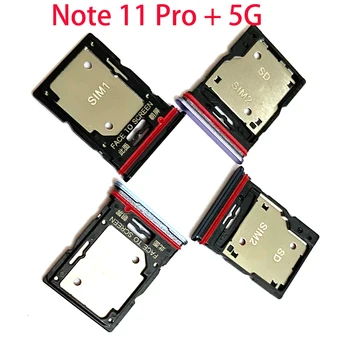 За Xiaomi Redmi Note 11 Pro + Plus 5G Тави за SIM-карти, слот за притежателя конектор Micro SD, подмяна на адаптер